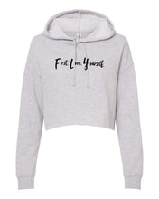 Load image into Gallery viewer, Fly Above It First Love Yourself Cropped Hoodie