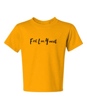 Load image into Gallery viewer, Fly Above It First Love Yourself Youth T-shirt