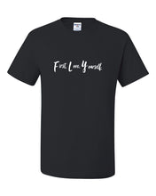 Load image into Gallery viewer, Fly Above It First Love Yourself T-Shirt