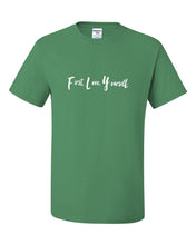 Load image into Gallery viewer, Fly Above It First Love Yourself T-Shirt