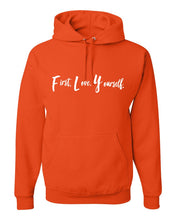 Load image into Gallery viewer, Fly Above It First Love Yourself Adult Hooded Sweatshirt