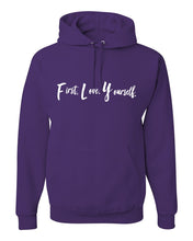 Load image into Gallery viewer, Fly Above It First Love Yourself Adult Hooded Sweatshirt