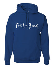 Load image into Gallery viewer, Fly Above It First Love Yourself Adult Hooded Sweatshirt