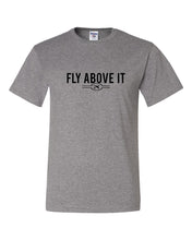 Load image into Gallery viewer, Fly Above It Plane T-Shirt