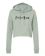 Load image into Gallery viewer, Fly Above It First Love Yourself Cropped Hoodie
