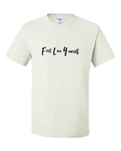 Load image into Gallery viewer, Fly Above It First Love Yourself T-Shirt
