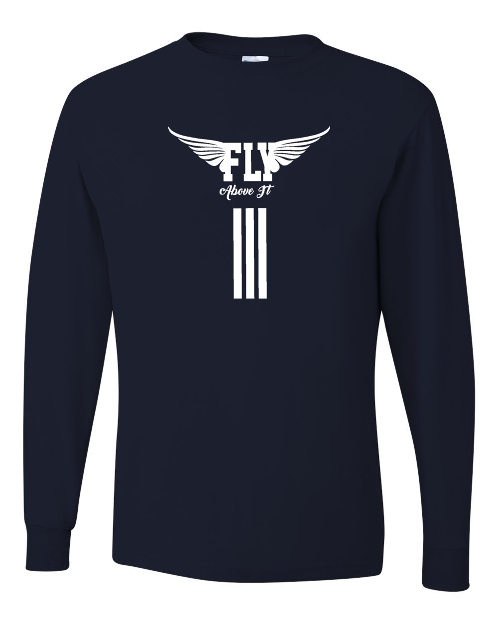 Fly Above It Longsleeve